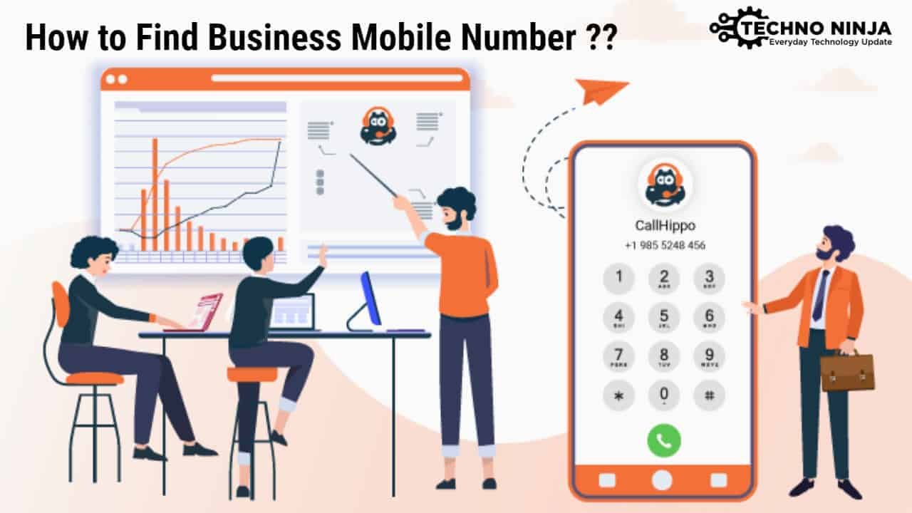 How to Find Business Mobile Number ?? - The Techno Ninja