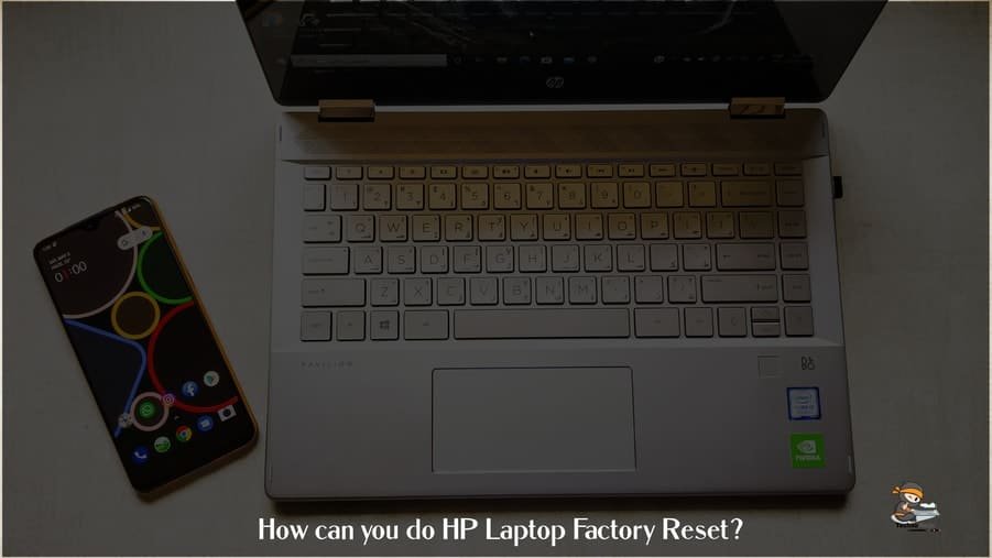How can you do HP Laptop Factory Reset?