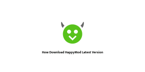 How Download HappyMod Latest Version