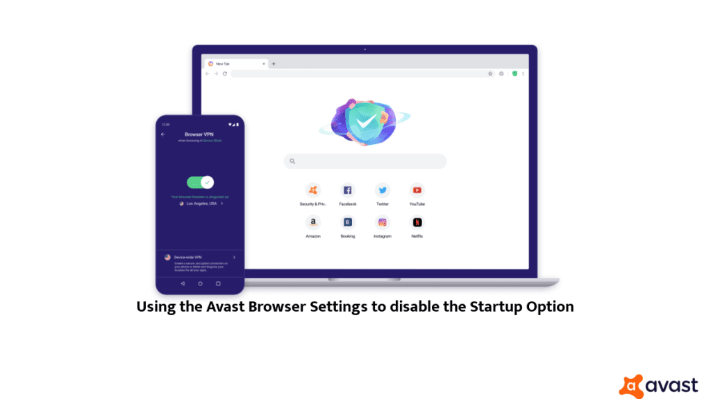 Using the Avast Browser Settings to disable the Startup Option