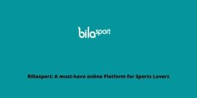 Billasport: A must-have online Platform for Sports Lovers
