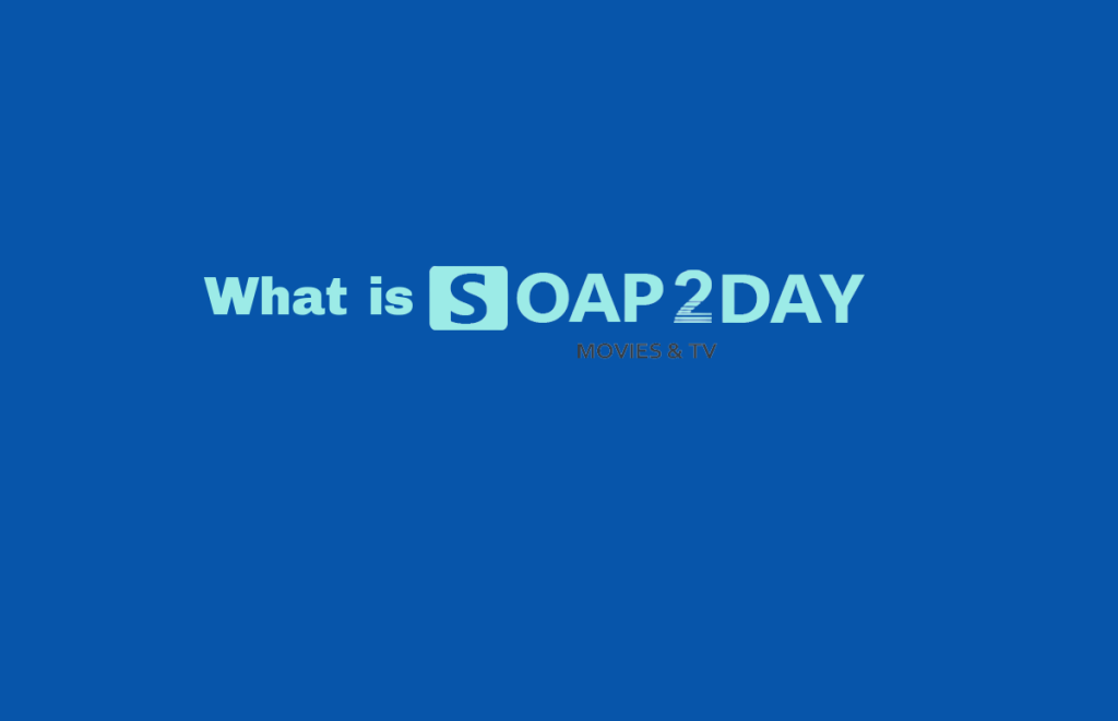 What is Soap2day
