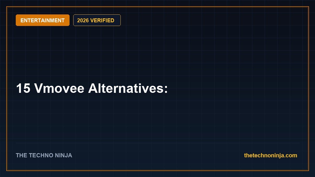 15 Vmovee Alternatives (2026 Guide & Hands-On Review) - 2026 Verified Review & Guide | The Techno Ninja