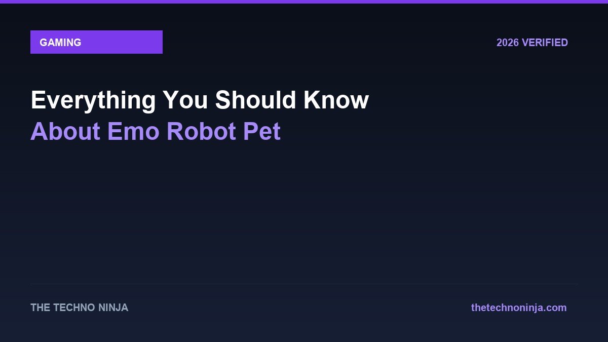 Everything You Should Know About Emo Robot Pet - 2026 Verified Review & Guide | The Techno Ninja