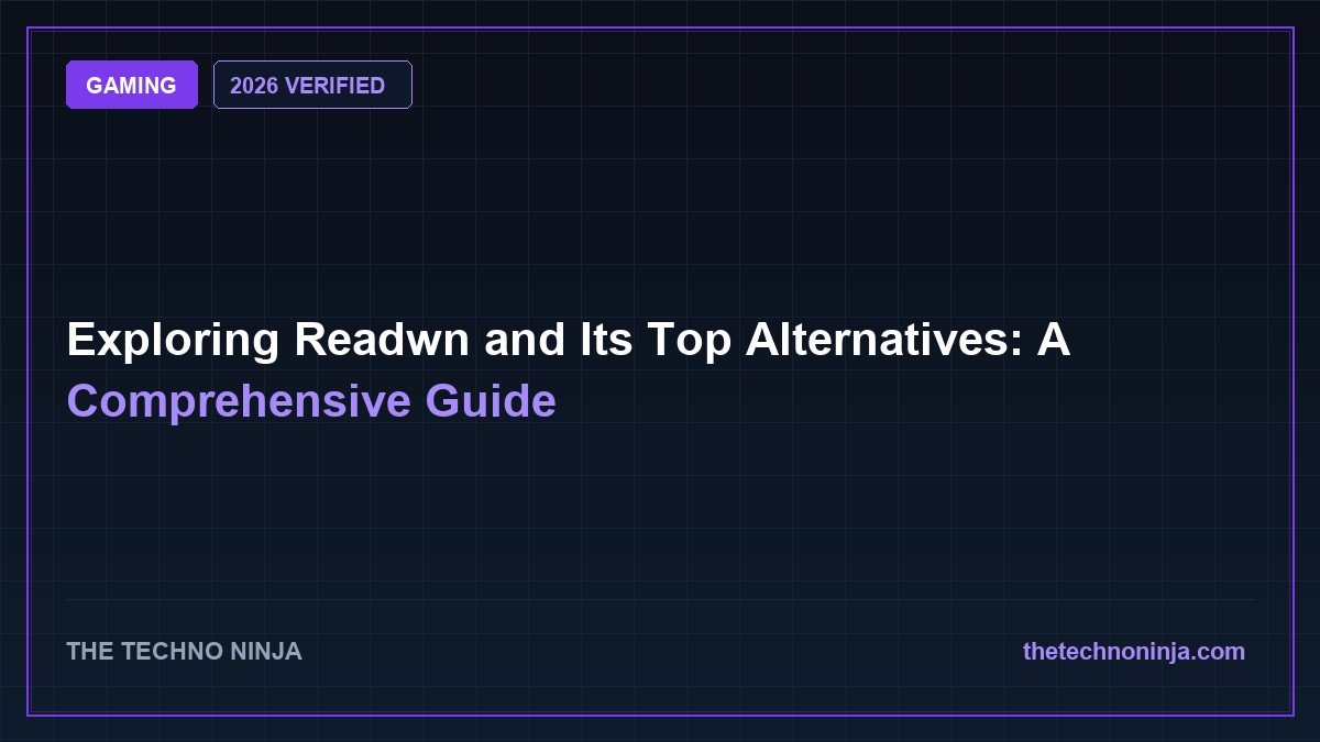 Exploring Readwn and Its Top Alternatives: A Comprehensive Guide (2026 Guide & Hands-On Review) - 2026 Verified Review & Guide | The Techno Ninja