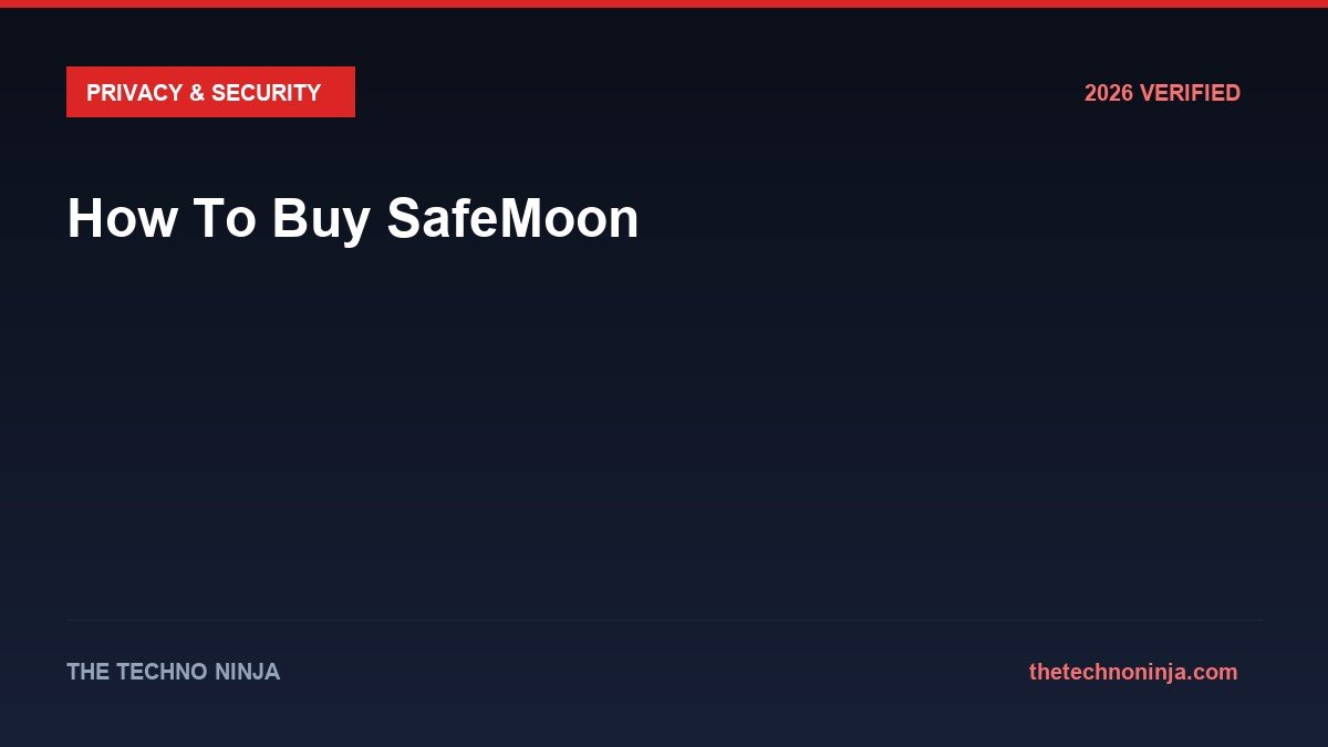 How To Buy SafeMoon - 2026 Verified Review & Guide | The Techno Ninja